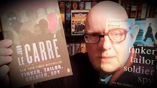 TINKER TAILOR SOLDIER SPY / John Le Carre/ Book & Movie & Mini-Series Review.