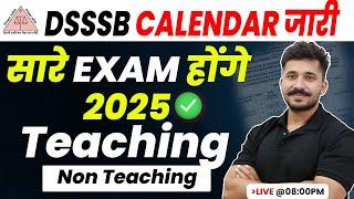 DSSSB Exam Calendar 2025 | DSSSB Exam Date 2025 | DSSSB Vacancy 2025 | DSSSB PRT, TGT, PGT Update