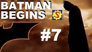 Batman Begins - Part 7 - Construction Destruction