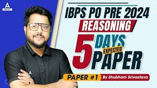 IBPS PO Reasoning Classes | 5 Days 5 Expected Paper | Paper #1 | By Shubham Srivastava