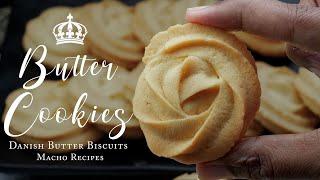 Butter Cookie Recipe | Homemade Danish Butter Biscuits | How to Make Royal Dansk Butter Cookies