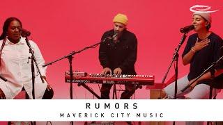 MAVERICK CITY MUSIC - Rumors: Song Session