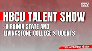 HBCU Talent Night- Campus Rundown Show