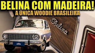 Ford BELINA com MADEIRA na LATERAL! A ÚNICA PERUA WOODIE BRASILEIRA!