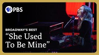 Sara Bareilles & Jessie Mueller Sing "She Used to Be Mine" | Broadway's Best | GP on PBS