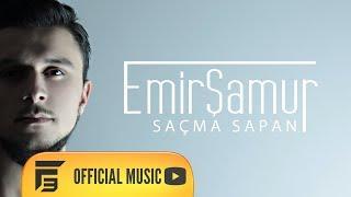 Emir Şamur - Saçma Sapan