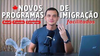 URGENTE! 3 Novos Programas de Imigração para 2025 | Canadá