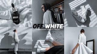 Off White - Lightroom Mobile Presets | White Preset | White Filter | Lr White Preset