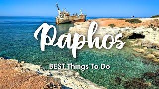 PAPHOS, CYPRUS (2024) | 10 Best Things To Do In & Around Paphos