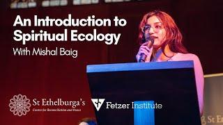 An Introduction to Spiritual Ecology