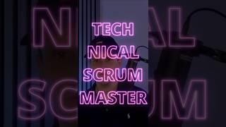 A Scrum Master with zero technical knowledge? Seriously?! #TechnicalScrumMaster #TechScrumMaster