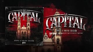 Grupo La Nueva Edición - La Capital (Audio Oficial)