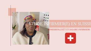 ETUDE D'INFIRMIER(E) EN SUISSE- CONDITIONS,COÛT ET SALAIRE