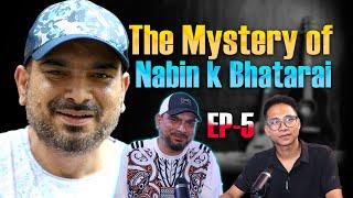 Nabin k Bhattarai Aka King Of Pop And His Musical Journey |  EP 5 | Breaking The Mystery | Podcast |