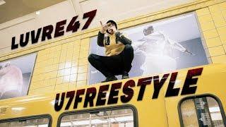 LUVRE47 - U7 FREESTYLE (PROD. BABYBLUE)