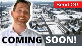 New Housing Developments Coming Soon to Bend Oregon