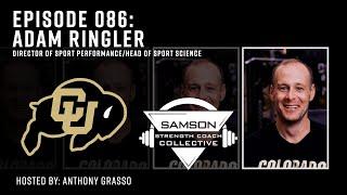 Samson Strength Coach Collective 086: Adam Ringler (Director of Sport Performance)