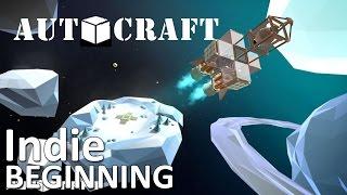 ►Indie Beginning // Autocraft