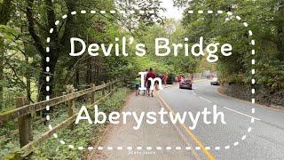 Devil’s Bridge in Aberystwyth Wales 2021