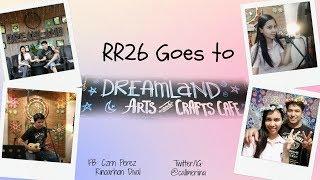 DREAMLAND ARTS AND CRAFTS CAFE TOUR + FOOD REVIEW  RR26 Adventures