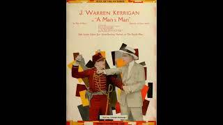 A Man's Man 1918 film  Plot