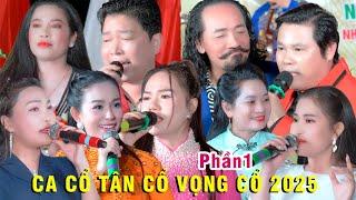Ca CỔ Tân Cổ Vọng Cổ Trích Đoạn Cải Lương Mới Nhất 2025 Phần 1- LỄ KỲ YÊN ĐÌNH THẦN AN LỢI