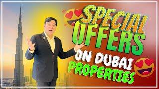 Special Offers on Dubai Properties | Best Real Estate Deals in Dubai 2025