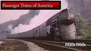 Passenger Trains of America (1930s-1950s)