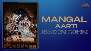 ISKCON ROHINI Mangal Aarti Live | 22 th Nov 2024 #iskconrohiniofficial #mangalaarti #aarti