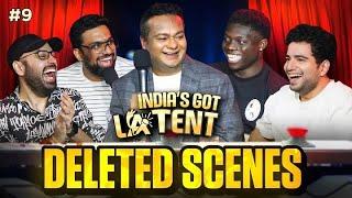 India's got latent ep 9 Deleted scenes & clips | @depakkalal @punitsuperstar @samayraina