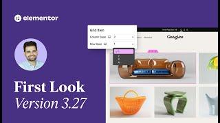 Elementor 3.27: First Look with Roi Tal 