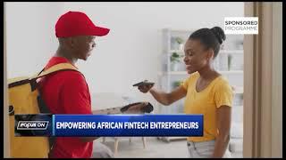 Focus On: Empowering African FinTech Entreprenuers