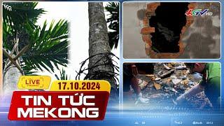 [ Live] Trộm đục tường, phá két sắt để trộm | Tin tức Mekong 17.10.2024