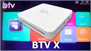 BTV X, deixe a sua TV SMART