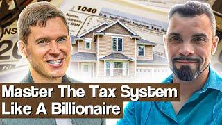 How to Work the Tax System Like a Billionaire | John Hyre