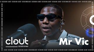 MR V.IC “FINE” - Live performance (Clout session)