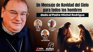 Un Mensaje de Navidad del Cielo para todos los hombres dado al P. Michel Rodrigue