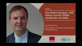 Webinar-The TOGAF Standard, 10th Edition and the TOGAF Certification Portfolio