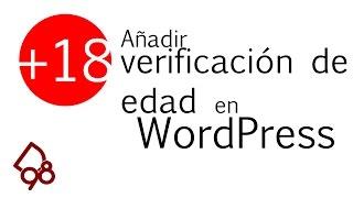 Añade una verificación de edad a tu blog Wordpress con un plugin