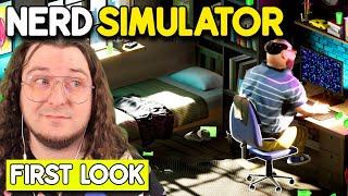 Becoming A 40 Year Old Nerd Who's Mom Has CUT HIM OFF! ( First Look At Nerd Simulator)