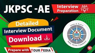 Detailed Interview Document for JKPSC-AE 2023 Preparation | Interview Preparation & guidance