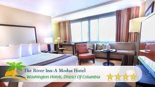 The River Inn-A Modus Hotel - Washington Hotels, District Of Columbia