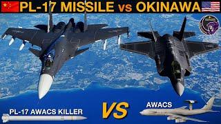 How Dangerous Is China's New PL-17 Super Long Range Anti-AWACS Missile? (WarGames 190) | DCS