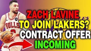 BOMBSHELL! LAKERS LAND ZACH LAVINE? CONTRACT ON THE TABLE?  LOS ANGELES LAKERS NEWS!