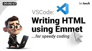 VSCode - Writing HTML faster using Emmet Abbreviations