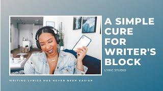 A simple cure for writers block | songwriters