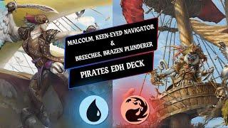 Malcolm, Keen-Eyed Navigator/Breeches, Brazen Plunderer - Pirates Commander Deck