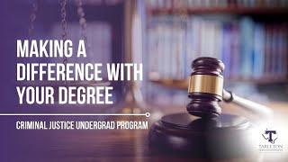 Criminal Justice Undergraduate Degrees