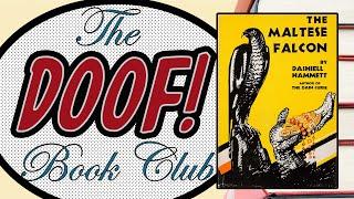 THE MALTESE FALCON - Doof! Book Club