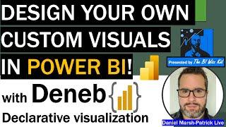 How do you design your own CUSTOM VISUALS in POWER BI? #Deneb: Declarative visualization is Power BI